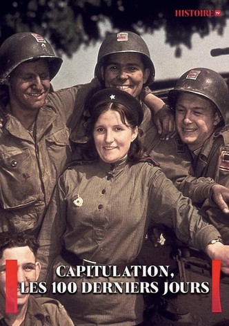 Countdown zum Kriegsende - die letzten 100 Tage