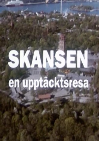 Skansen: A Journey of Discovery