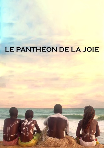 Le Panthéon de la Joie