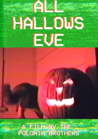 All Hallows Eve