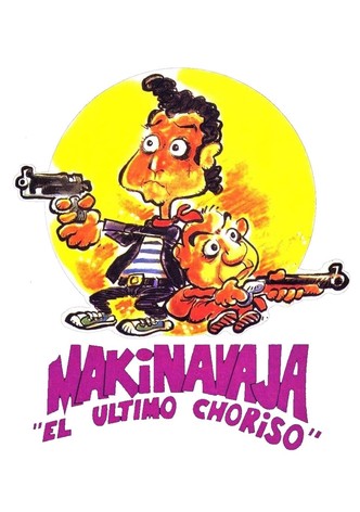 Makinavaja, el último choriso