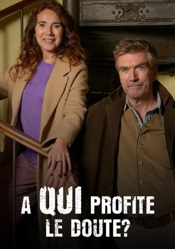 À qui profite le doute ?