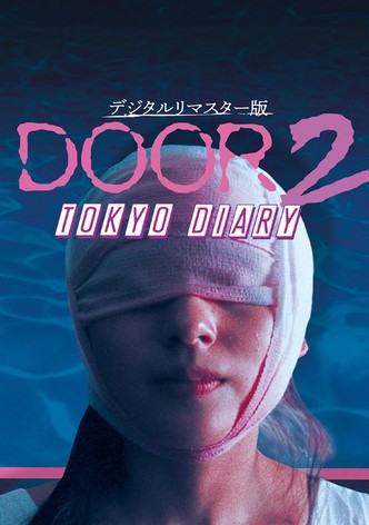 Door 2: Tokyo Diary