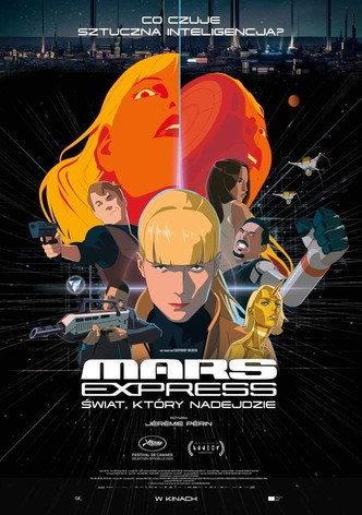 Mars Express. Świat, który nadejdzie