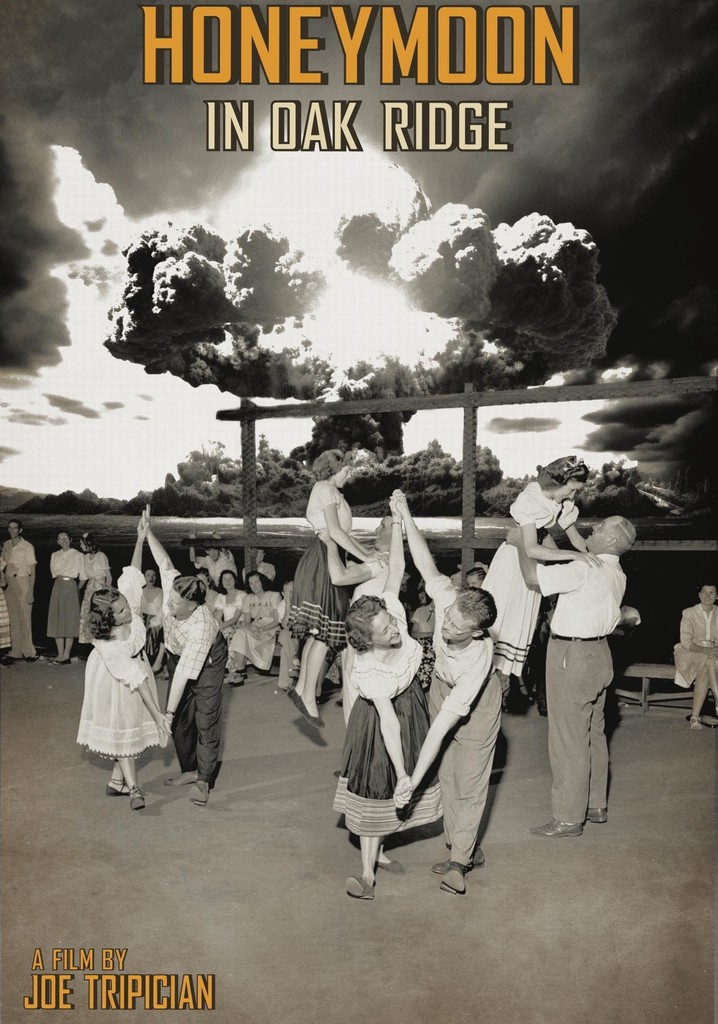 Honeymoon in Oak Ridge