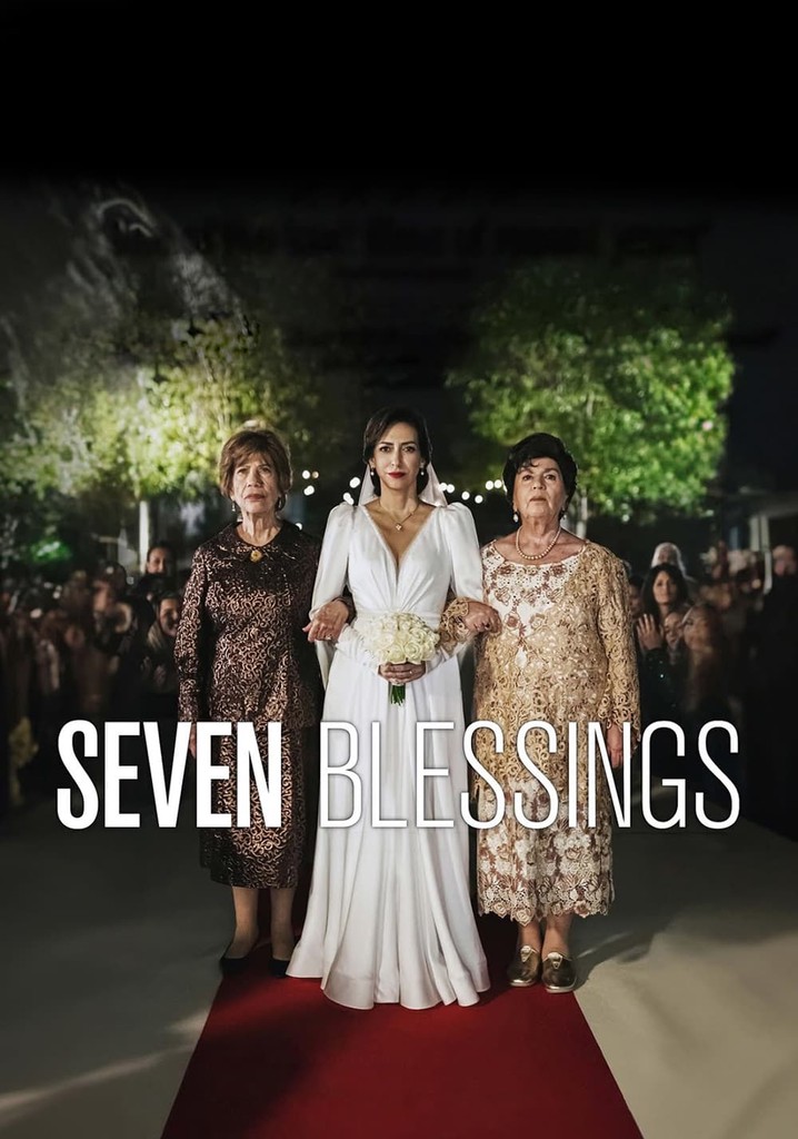 Seven Blessings