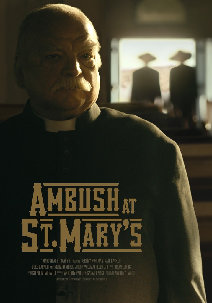 Ambush at St. Mary's