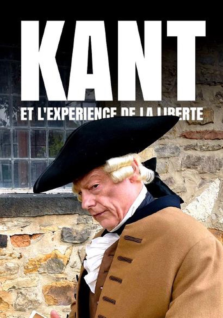Kant - The Experiment of Freedom