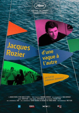 Jacques Rozier: From One Wave to Another