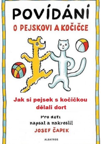 Jak si pejsek s kočičkou dělali dort