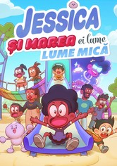 Jessica și Marea Ei Lume Mică - Sezonul 1