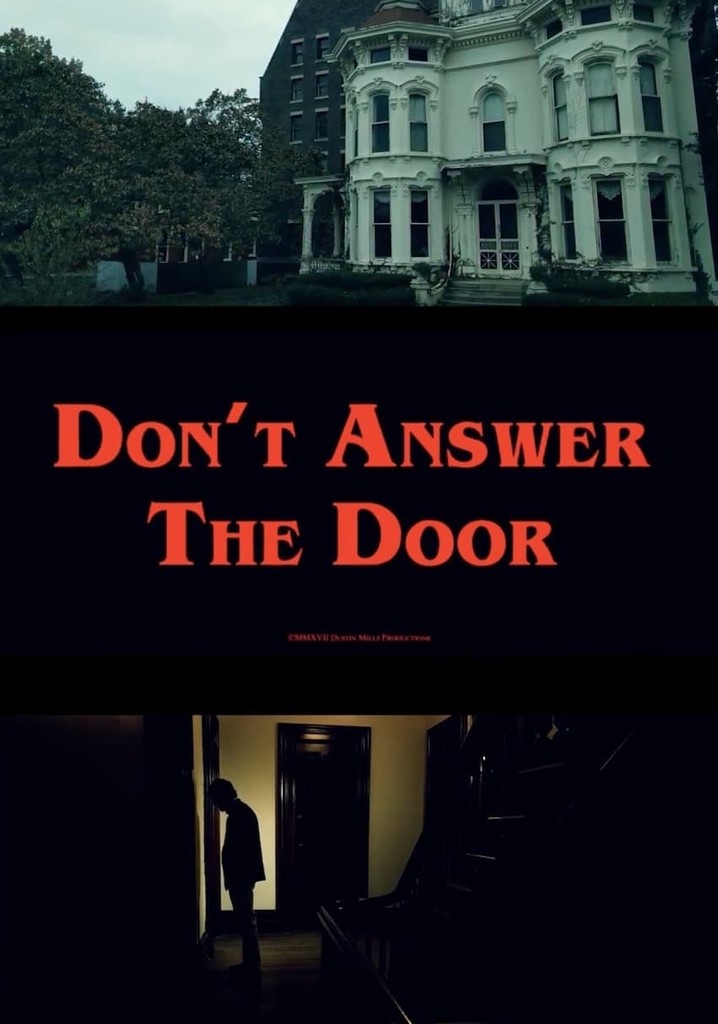 Don't Answer the Door