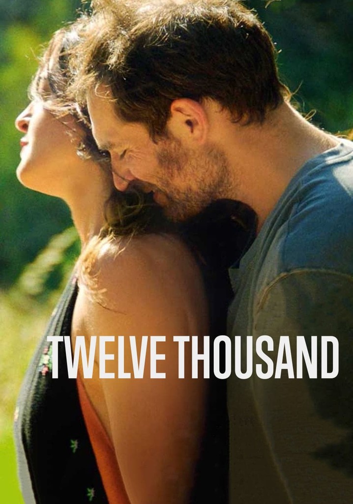 Twelve Thousand