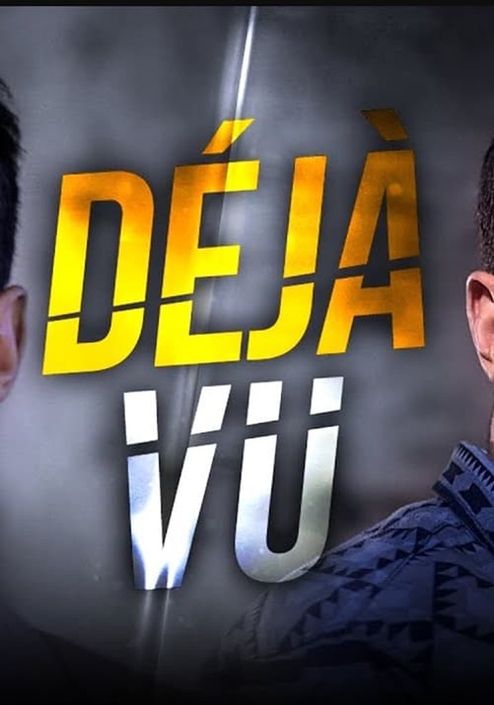 Déjà Vu