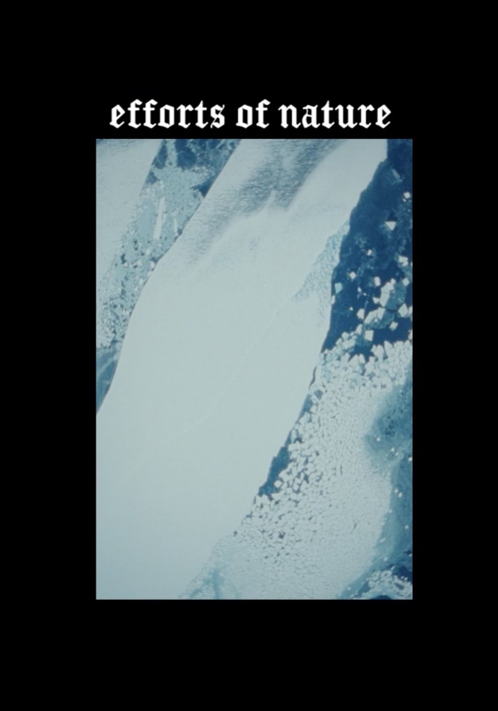 Efforts of Nature