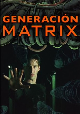 Generación Matrix