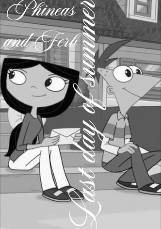 Phineas and Ferb: Last Day of Summer
