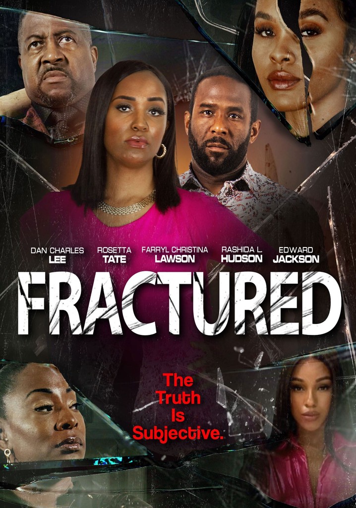 Fractured - movie: where to watch streaming online