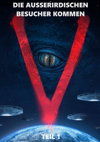 V – Die außerirdischen Besucher kommen
