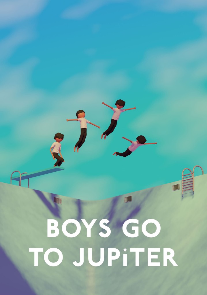 Boys Go to Jupiter