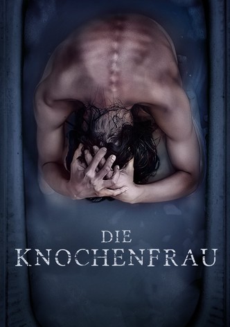 Die Knochenfrau