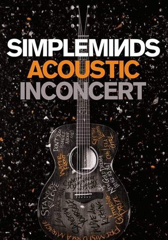 Simple Minds: Acoustic In Concert
