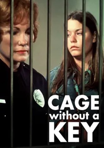 Cage Without a Key
