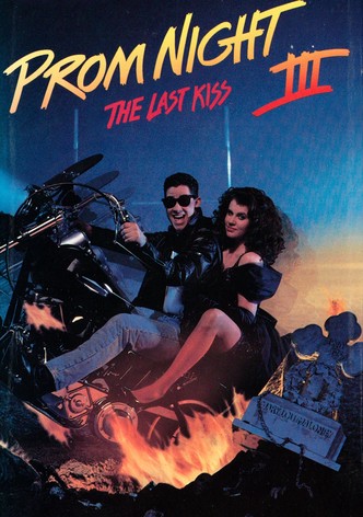 Prom Night III: The Last Kiss