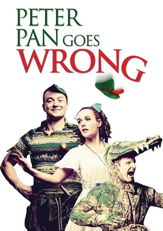 Peter Pan Goes Wrong
