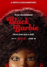 Black Barbie: A Documentary