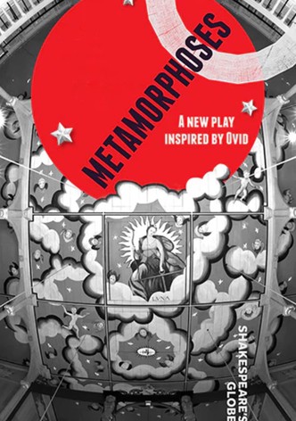 Metamorphoses (Shakespeare's Globe)