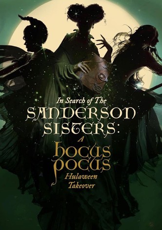 In Search of the Sanderson Sisters: A Hocus Pocus Hulaween Takeover