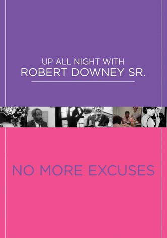 No More Excuses