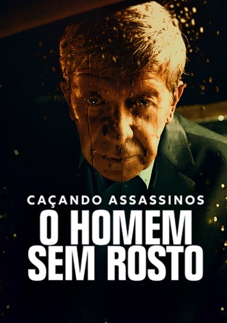 Caçando Assassinos - O Homem Sem Rosto