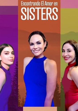 Encontrando el amor en sisters