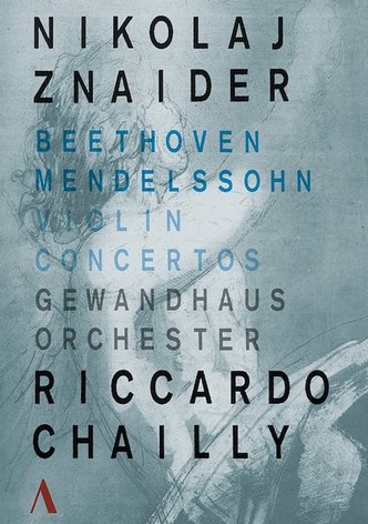 Violin Concertos Beethoven - Mendelssohn . Nikolaj Znaider - Riccardo Chailly