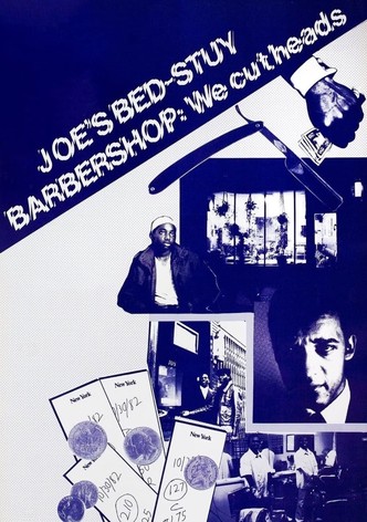 Joe's Bed-Stuy Barbershop: We Cut Heads