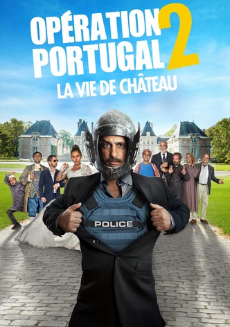 Opération Portugal 2 : La vie de château