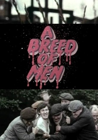 A Breed of Men