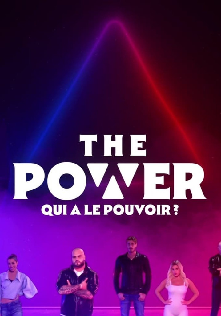 Saison 1 The Power Qui a le pouvoir ? streaming où regarder les épisodes?