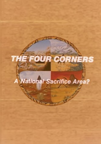 The Four Corners: A National Sacrifice Area?
