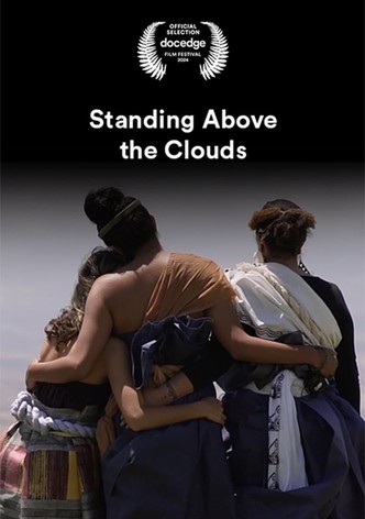 Standing Above the Clouds