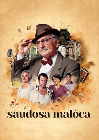 Saudosa Maloca