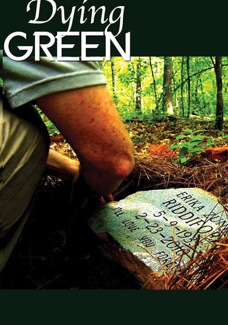 Dying Green