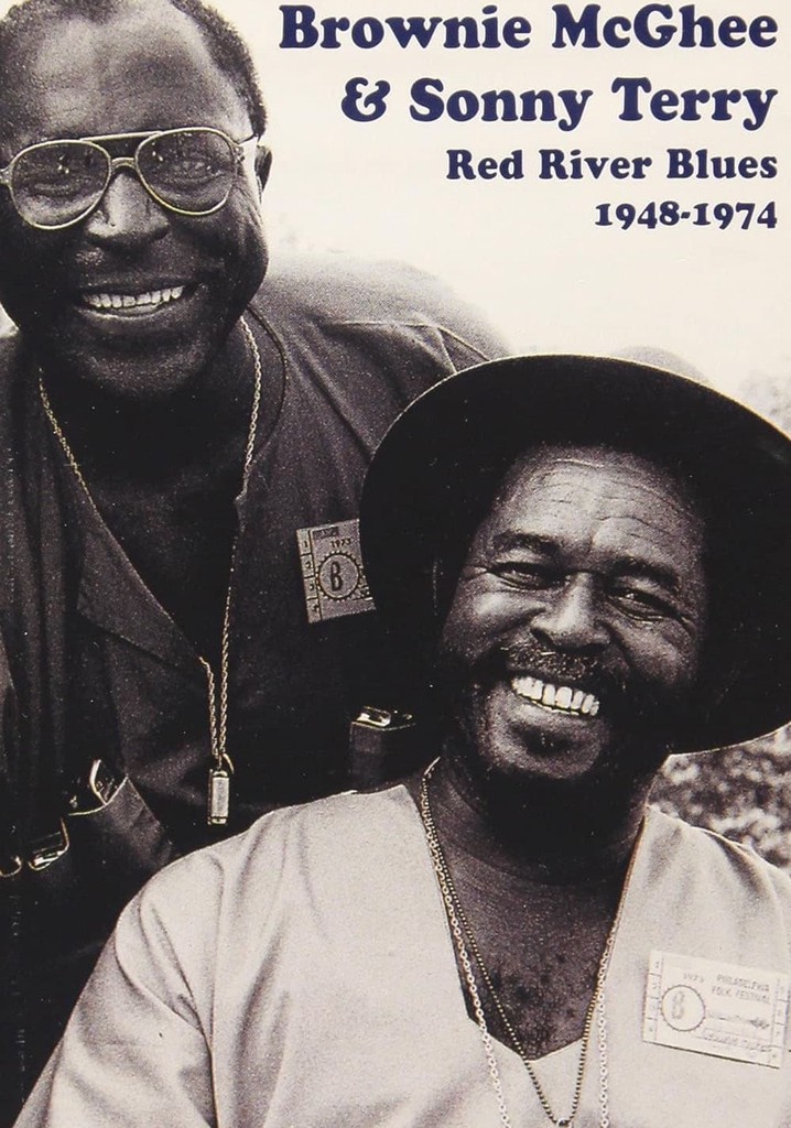 Brownie McGhee & Sonny Terry: Red River Blues 1948-1974