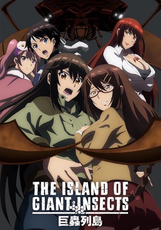 The Island of Giant Insects