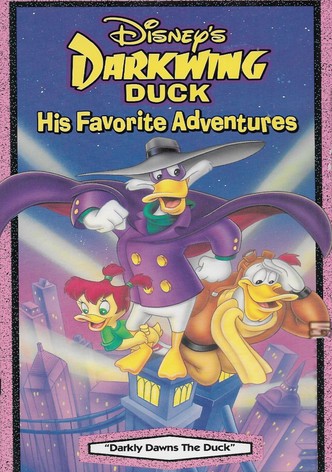 Darkwing Duck. His favorite adventures: Darkly Dawns The Duck