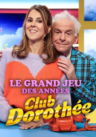 Le grand jeu des années Club Dorothée