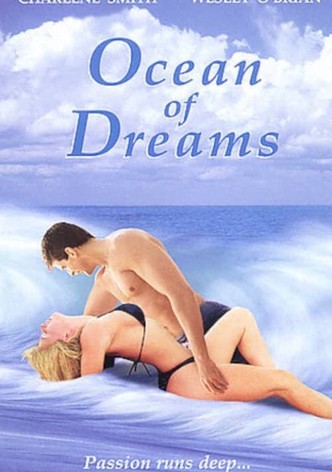 Passion and Romance: Ocean of Dreams