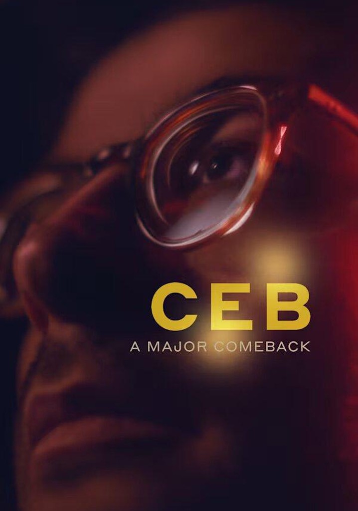 Ceb: A Major Comeback